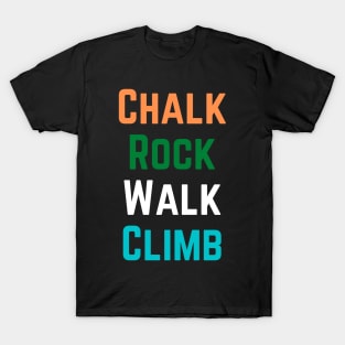 Chalk Rock Walk Climb T-Shirt